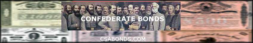 ConfederateBonds.com - We buy and sell authentic Confederate Bond Certificates